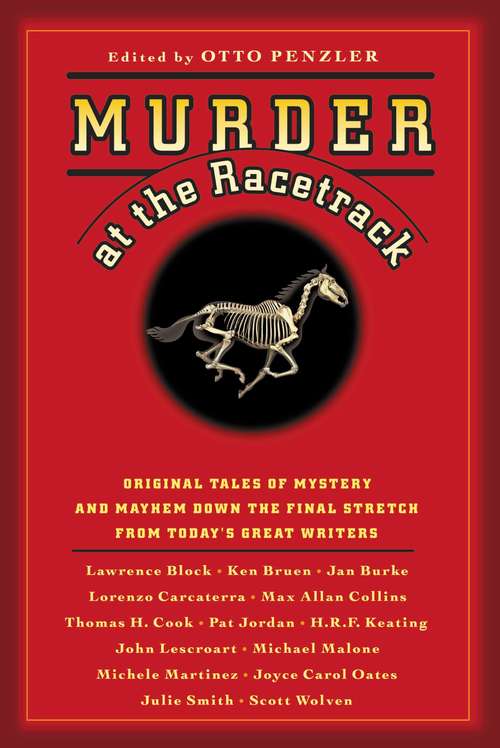 Book cover of Murder at the Racetrack: Original Tales of Mystery and Mayhem Down the Final Stretch from Today's Great Writers (Sports Mystery Ser. #3)