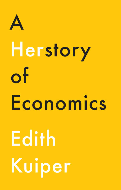Book cover of A Herstory of Economics