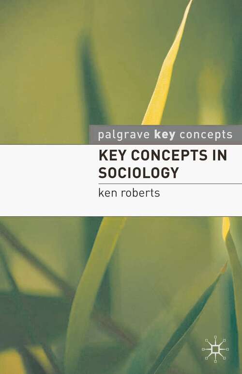 Book cover of Key Concepts in Sociology (Key Concepts)