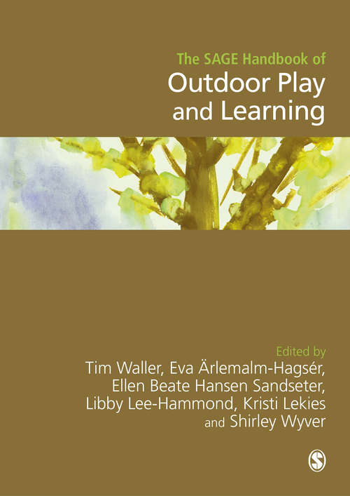 Book cover of The SAGE Handbook of Outdoor Play and Learning