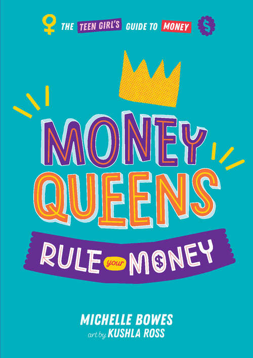 Book cover of Money Queens: Rule Your Money