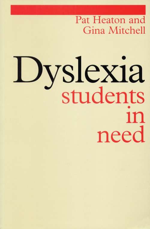 Book cover of Dyslexia: Students in Need