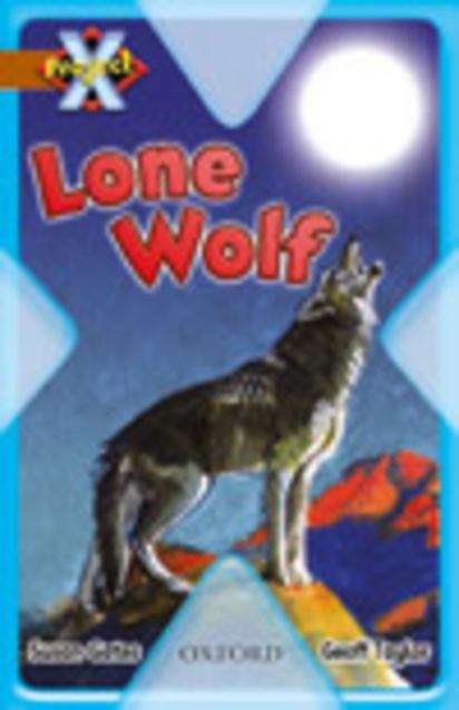 Book cover of Project X, Book Band 12, Brown, Strong Defences: Lone Wolf