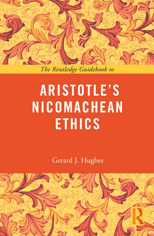 Book cover of The Routledge Guidebook to Aristotle's Nicomachean Ethics (PDF)