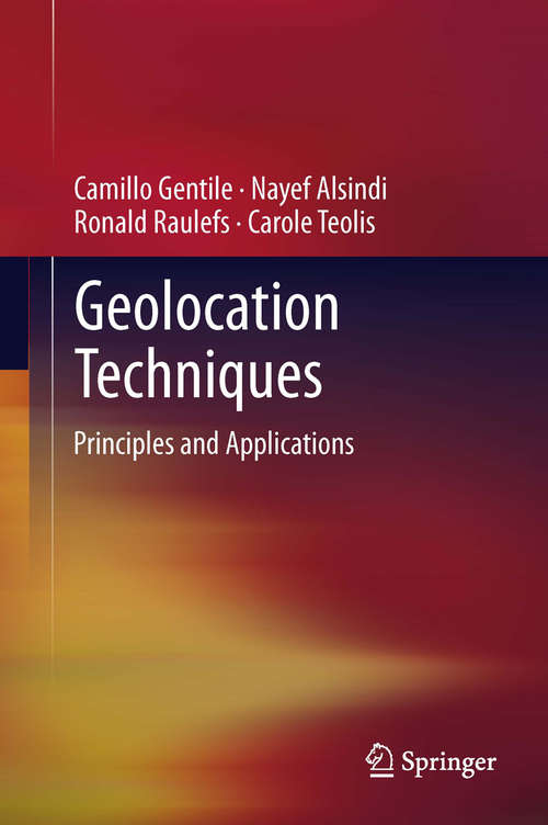 Book cover of Geolocation Techniques: Principles and Applications (2013)