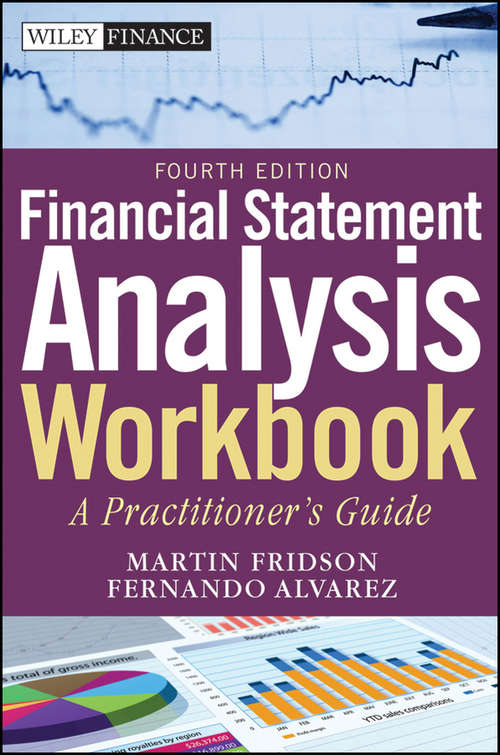 Book cover of Financial Statement Analysis Workbook: A Practitioner's Guide (4) (Wiley Finance #599)