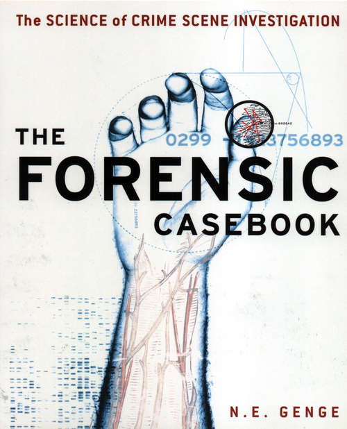 Book cover of Forensic Casebook: The Science of Crime Scene Investigation