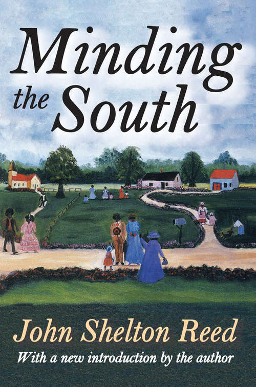 Book cover of Minding the South