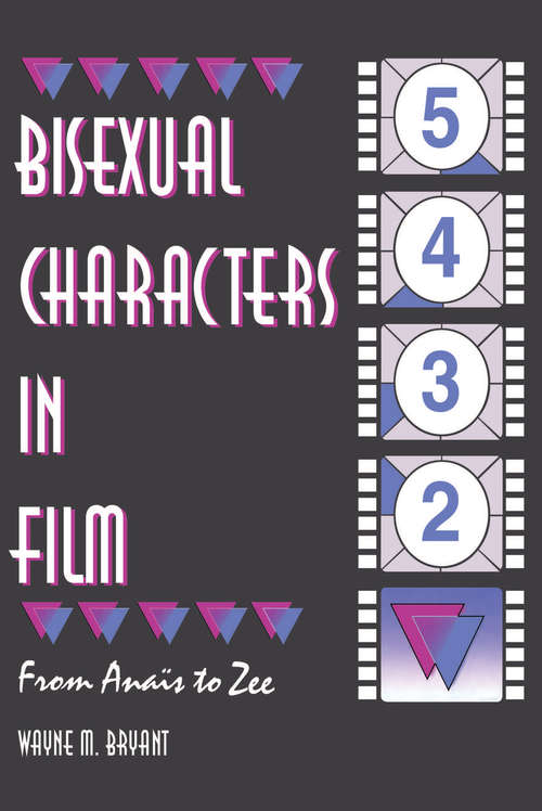Book cover of Bisexual Characters in Film: From Ana's to Zee