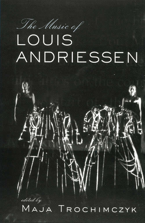 Book cover of Music of Louis Andriessen