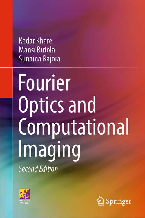 Book cover of Fourier Optics and Computational Imaging (2nd ed. 2023)