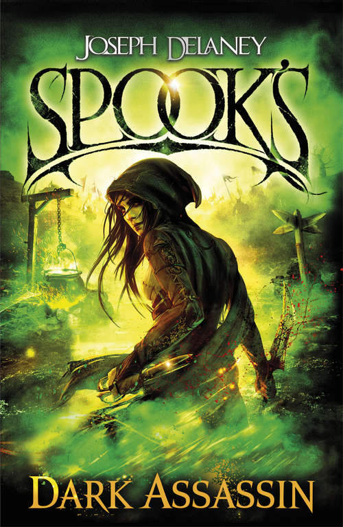 Book cover of Spook’s: Dark Assassin (The Starblade Chronicles #3)
