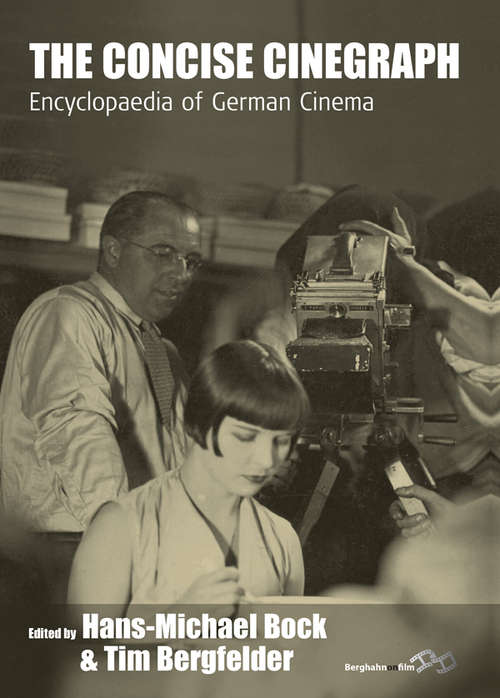 Book cover of The Concise Cinegraph: Encyclopaedia of German Cinema (Film Europa #1)