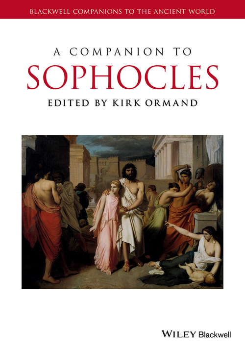 Book cover of A Companion to Sophocles (Blackwell Companions to the Ancient World #173)