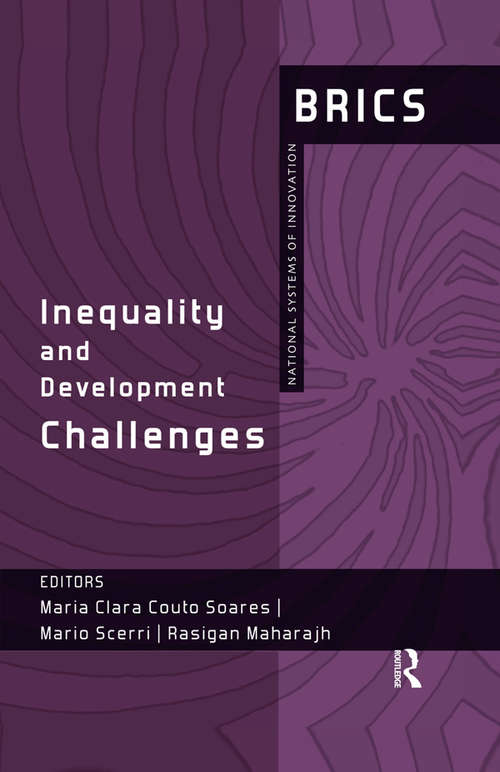 Book cover of Inequality and Development Challenges: BRICS National Systems of Innovation