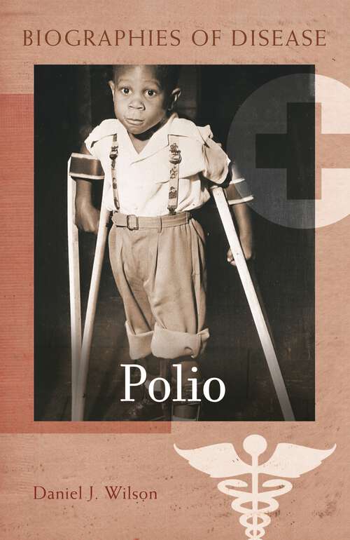 Book cover of Polio (Biographies of Disease)