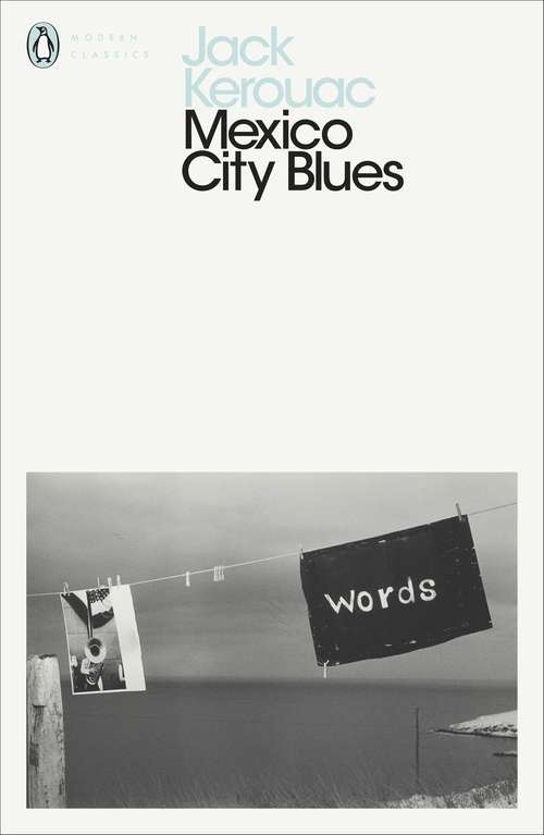 Book cover of Mexico City Blues: 242 Choruses (Penguin Modern Classics)
