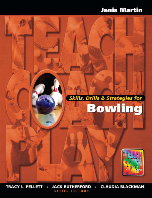 Book cover of Skills, Drills & Strategies for Bowling