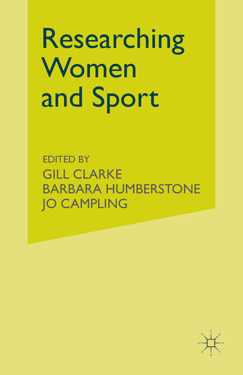 Book cover of Researching Women and Sport (1st ed. 1997)