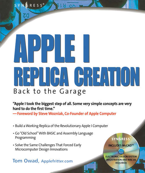 Book cover of Apple I Replica Creation: Back to the Garage
