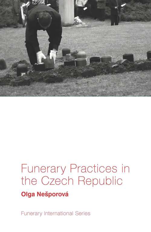 Book cover of Funerary Practices in the Czech Republic (Funerary International)