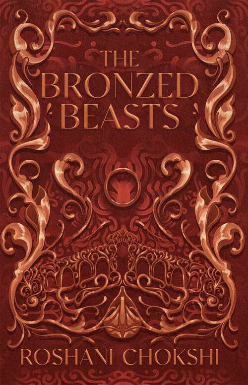 Book cover of The Bronzed Beasts (The Gilded Wolves)