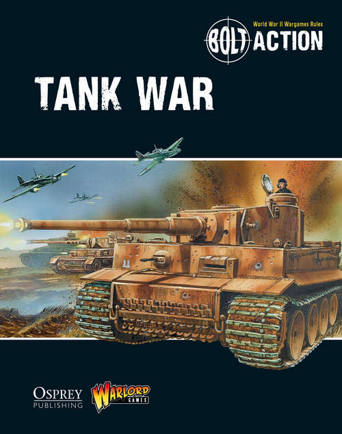 Book cover of Bolt Action: Tank War (Bolt Action #8)