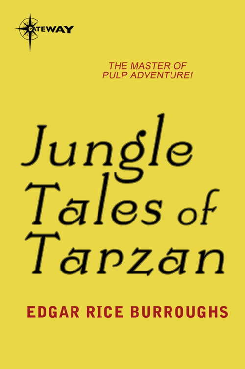 Book cover of Jungle Tales of Tarzan (TARZAN #6)