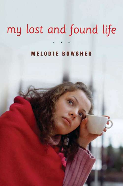 Book cover of My Lost and Found Life
