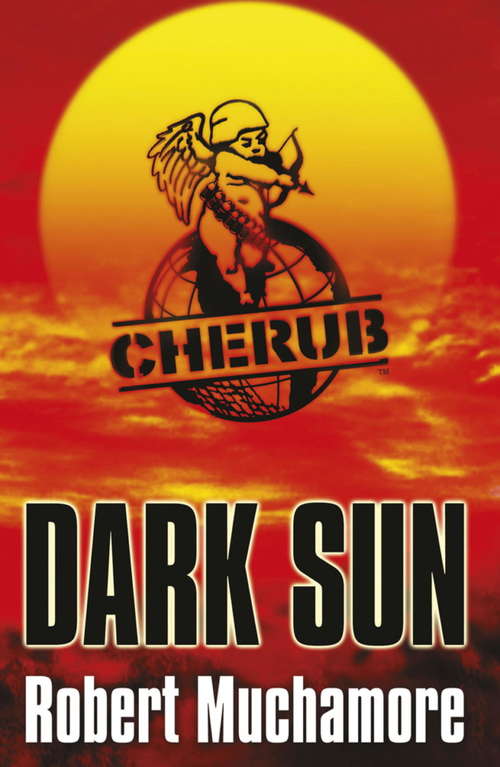 Book cover of Dark Sun: World Book Day 2008 (CHERUB)
