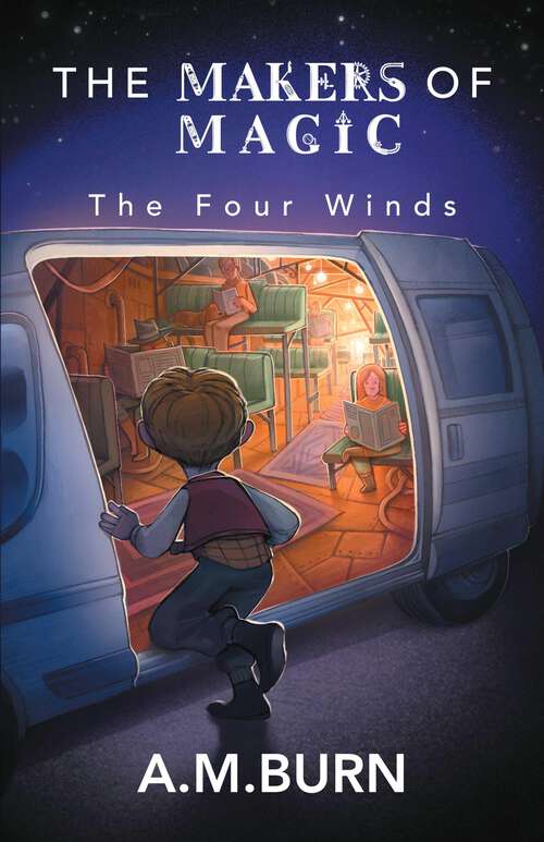 Book cover of The Makers of Magic - The Four Winds