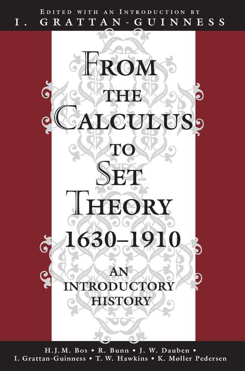 Book cover of From the Calculus to Set Theory 1630-1910: An Introductory History