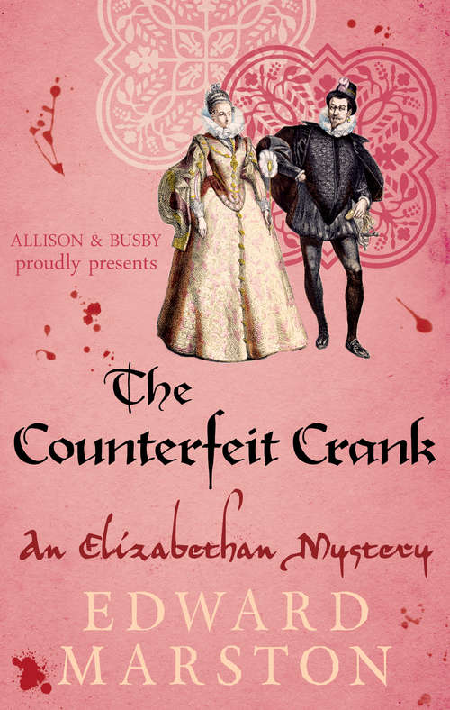 Book cover of The Counterfeit Crank: An Elizabethan Theater Mystery Featuring Nicholas Bracewell (Nicholas Bracewell #14)