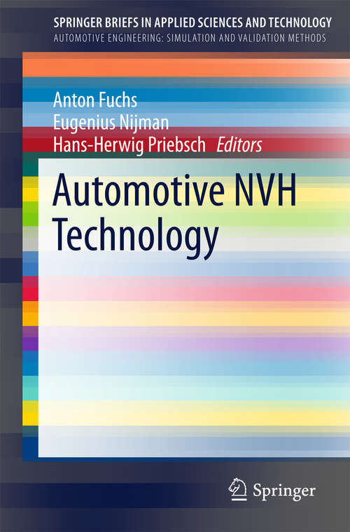 Book cover of Automotive NVH Technology (1st ed. 2016) (SpringerBriefs in Applied Sciences and Technology)