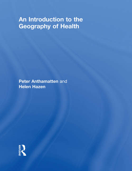 Book cover of An Introduction to the Geography of Health