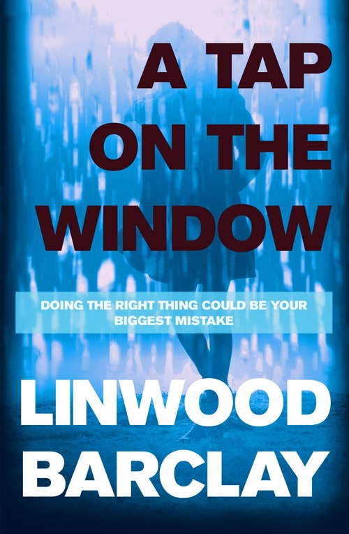 Book cover of A Tap on the Window: A Thriller