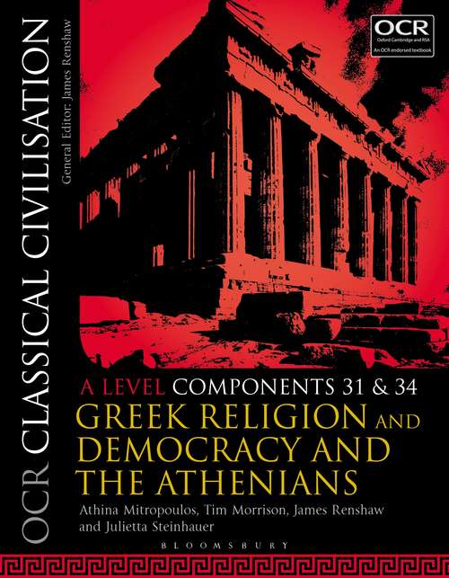 Book cover of OCR Classical Civilisation A Level Components 31 and 34: Greek Religion and Democracy and the Athenians