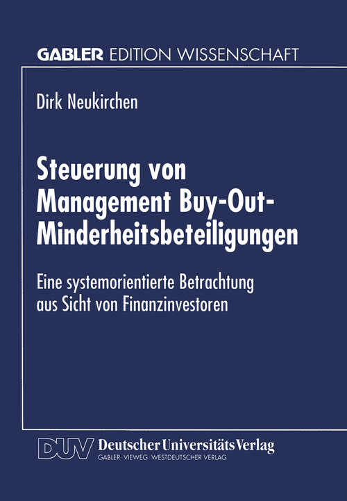 Book cover of Steuerung von Management Buy-Out-Minderheitsbeteiligungen: Eine systemorientierte Betrachtung aus Sicht von Finanzinvestoren (1996)