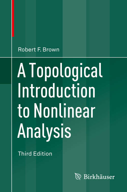 Book cover of A Topological Introduction to Nonlinear Analysis (3rd ed. 2014)