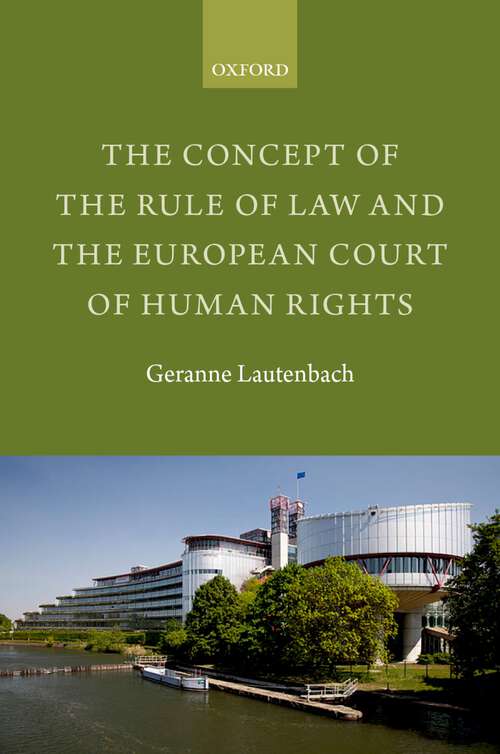 Book cover of The Concept of the Rule of Law and the European Court of Human Rights