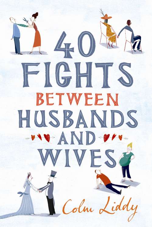 Book cover of 40 Fights Between Husbands and Wives