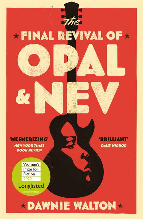 Book cover of The Final Revival of Opal & Nev: The most immersive and compelling debut of 2021 (37)