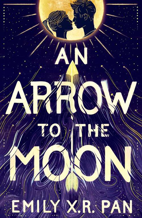 Book cover of An Arrow to the Moon
