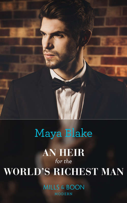 Book cover of An Heir For The World's Richest Man: Awakened By The Scarred Italian / An Heir For The World's Richest Man / Prince's Virgin In Venice / Claiming His One-night Child (ePub edition) (Mills And Boon Modern Ser.)