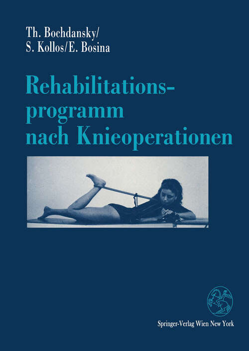 Book cover of Rehabilitationsprogramm nach Knieoperationen (1991)
