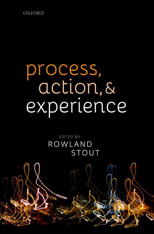 Book cover of Process, Action, and Experience