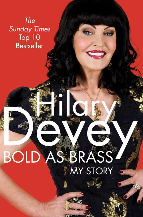 Book cover of Bold As Brass: My Story