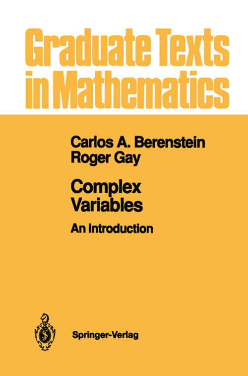 Book cover of Complex Variables: An Introduction (1991) (Graduate Texts in Mathematics #125)
