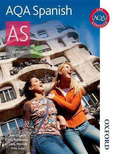 Book cover of AQA Spanish AS: Student Book (PDF)