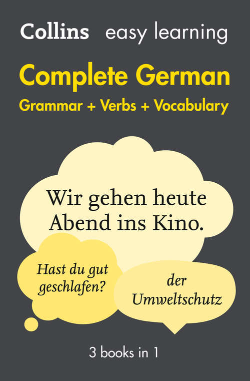 Book cover of Easy Learning German Complete Grammar, Verbs and Vocabulary (3 books in 1) (ePub edition)